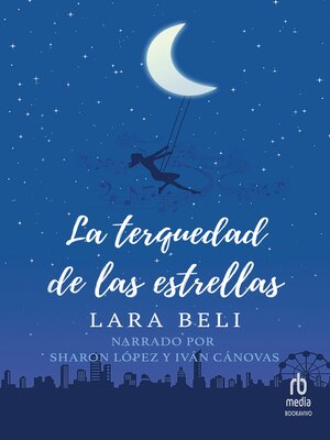 cover image of La terquedad de las estrellas (The obstinance of the stars)